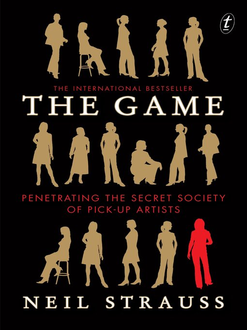 Title details for The Game by Neil Strauss - Available
